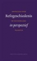 Productafbeelding Refogeschiedenis in perspectief