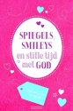 Productafbeelding Spiegels smileys en stille tijd met God