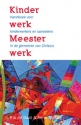 Productafbeelding Kinderwerk Meesterwerk