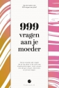 Productafbeelding 999 vragen aan je moeder