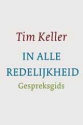 Productafbeelding In alle redelijkheid - gespreksgids