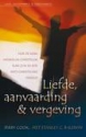 Productafbeelding Liefde, aanvaarding en vergeving