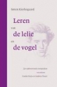 Productafbeelding Leren van de lelie en de vogel dl. 7