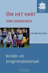 Productafbeelding Om het hart van jongeren