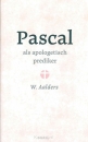 Productafbeelding Pascal als apologetisch prediker