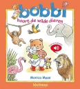 Productafbeelding Bobbi hoort de wilde dieren