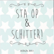 Productafbeelding Cadeaubordje Sta op en schitter!