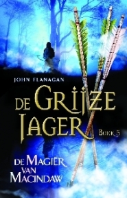 Productafbeelding De grijze jager - De magiër van Macindaw dl. 5