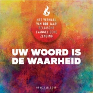 Productafbeelding Uw woord is de waarheid