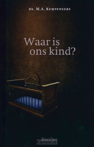 Productafbeelding Waar is ons kind